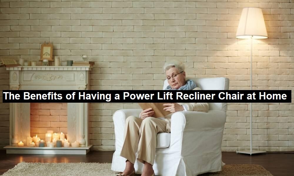 Power Lift Recliner