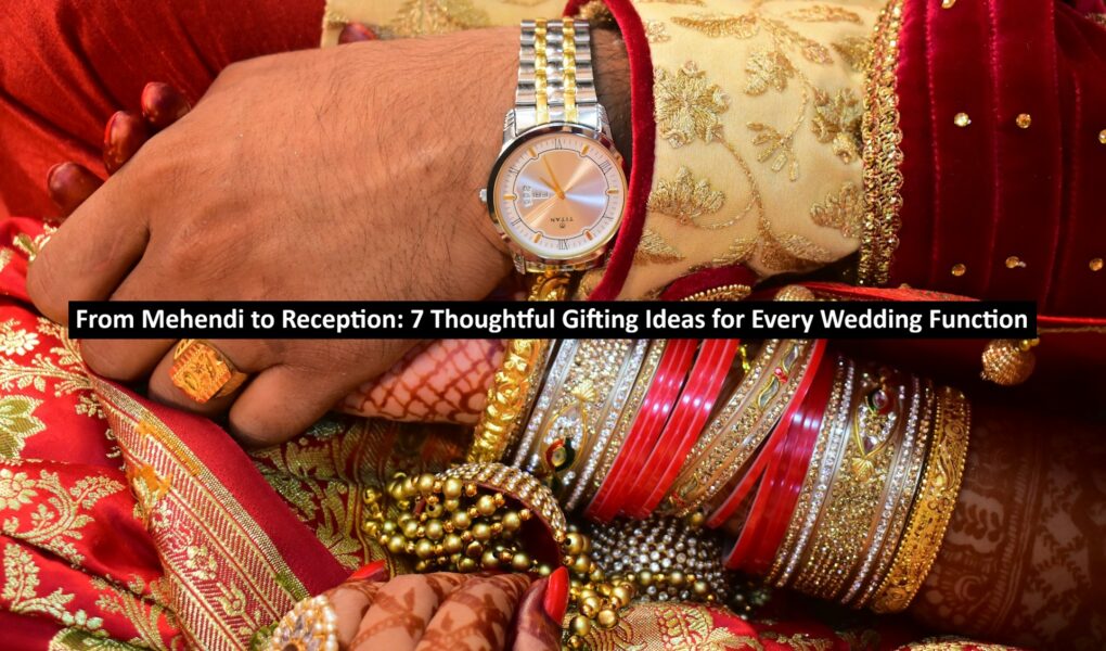 From Mehendi to Reception